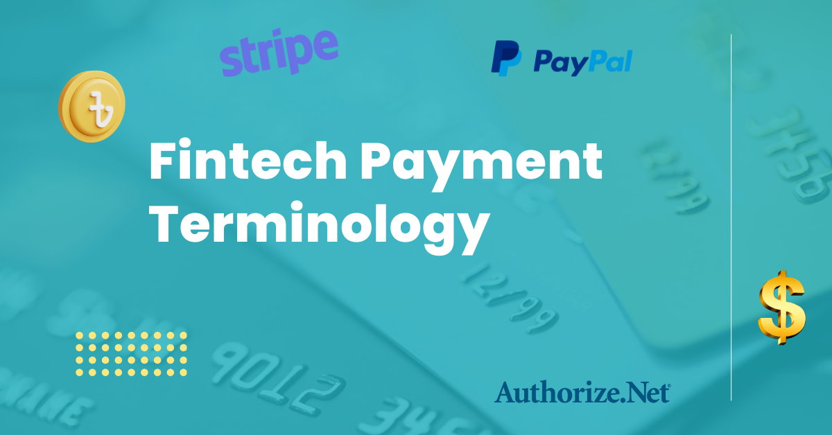 Fintech payment terminology